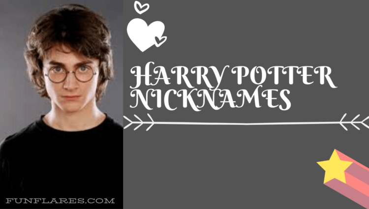 Harry Potter Nicknames – nicknames for harry potter fans