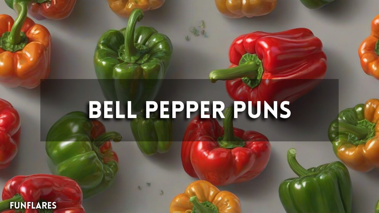 Bell Pepper Puns | 250+ Bell Pepper Puns To Spice Up Your Day