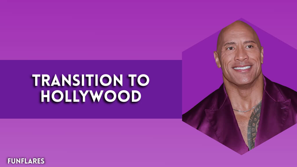 Transition To Hollywood