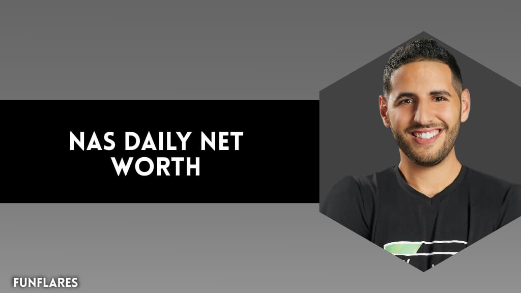 Nas Daily Net Worth | The Influencer Empire Funded by Videos