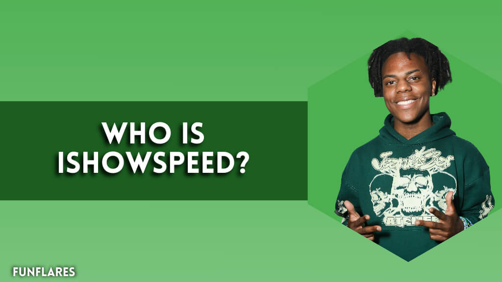 Who Is iShowSpeed?